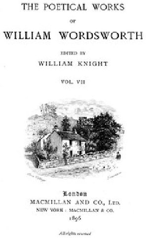 [Gutenberg 47143] • The Poetical Works of William Wordsworth — Volume 7 (of 8)